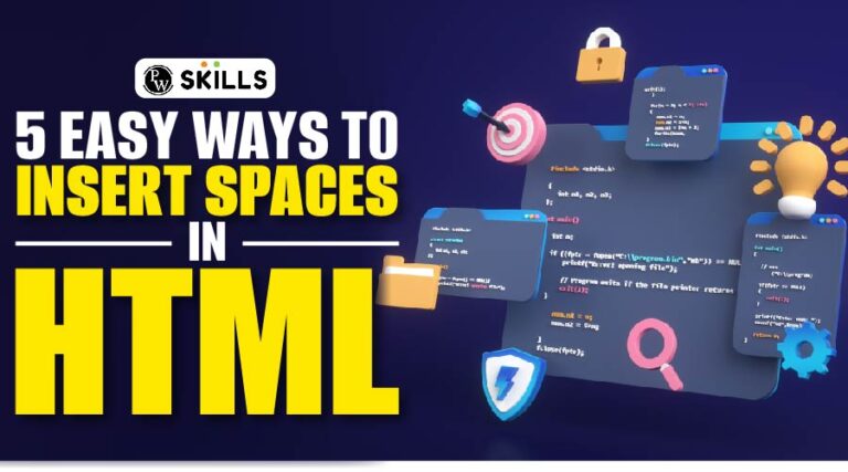 5 Easy Ways To Add Space In HTML PW Skills