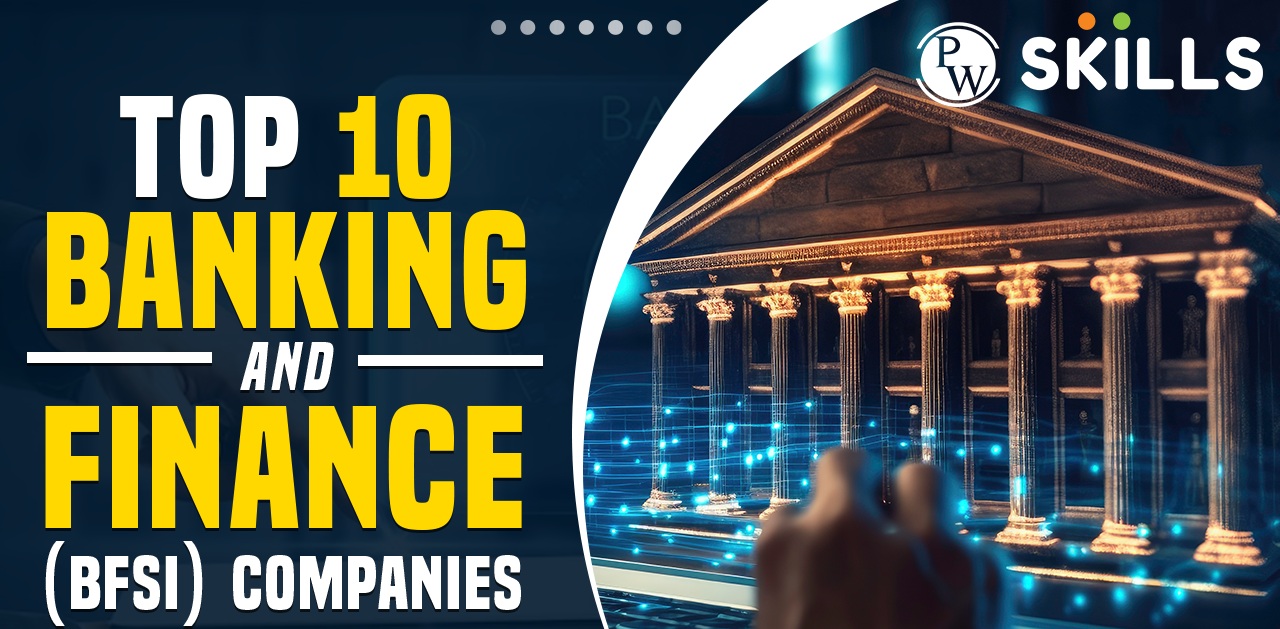 Top 10 Banking And Finance Companies (BFSI Companies) 2 BFSI Companies