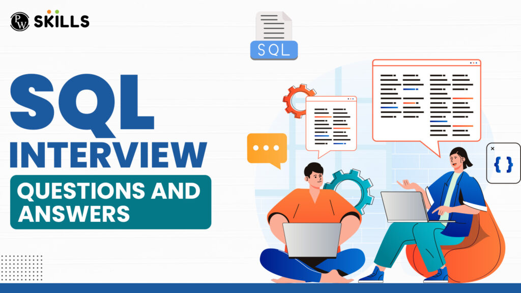 Sql Interview Questions For Data Analyst Archives - PW Skills Blog