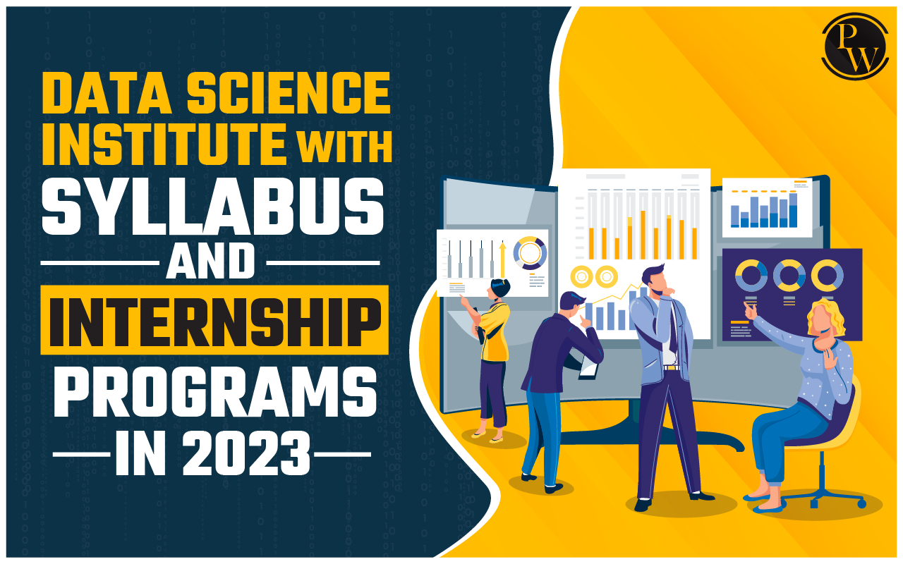 Best Data Science Institute With Syllabus And Internship Programs In 2023