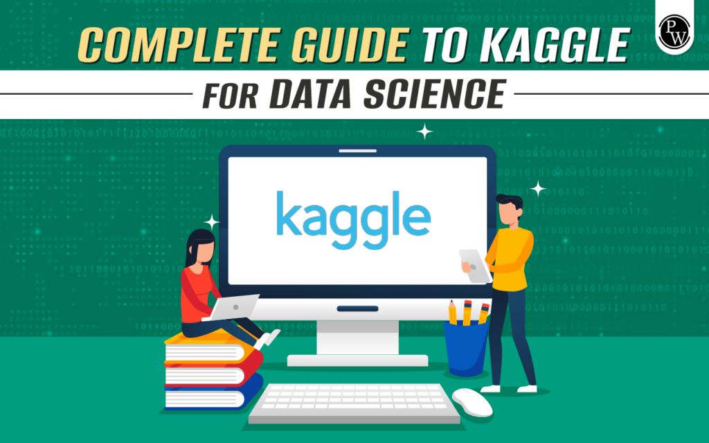 Complete Guide To Kaggle For Data Science 1