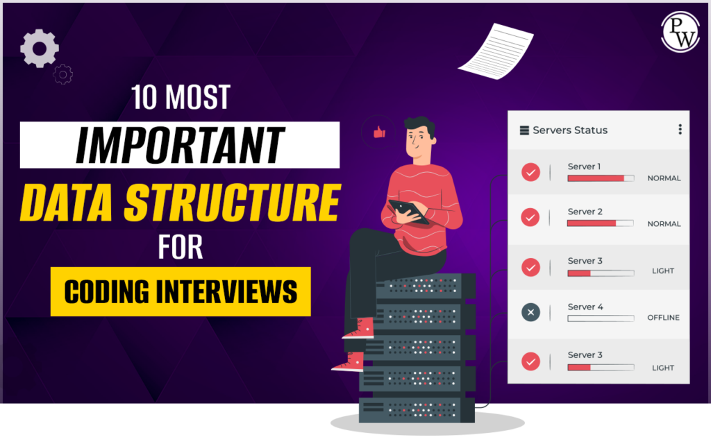 10 Most Important Data Structures In C++ For Interview