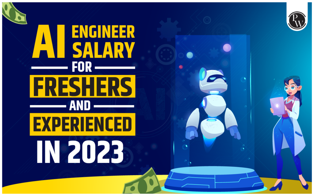 ai-engineering-salary-for-freshers-and-experienced