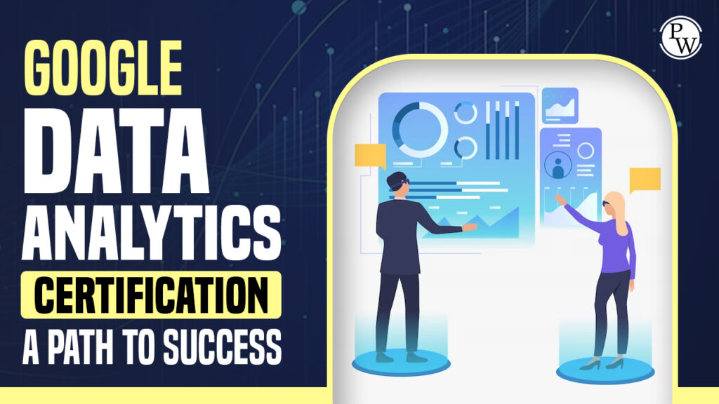 Google Data Analytics Certification: A Path to Success 9 google data analytics certification
