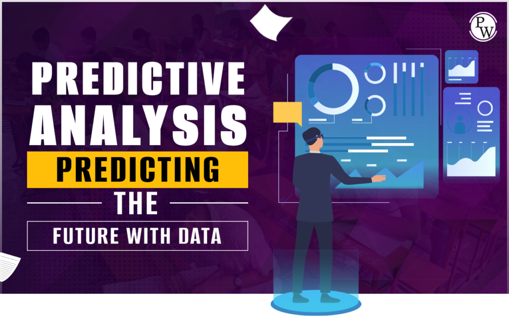 Predictive Analysis: Predicting The Future With Data
