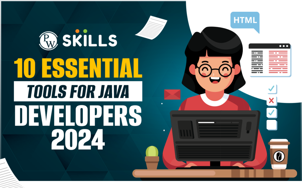 10 Essential Tools for Java Developers 2024