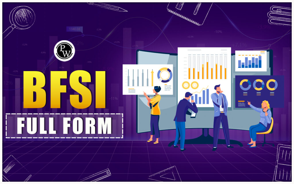 BFSI Full Form Banking Financial Services And Insurance BFSI PW 