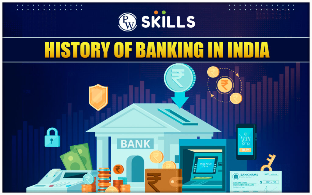 history-of-banking-in-india-evolution-of-banking-system