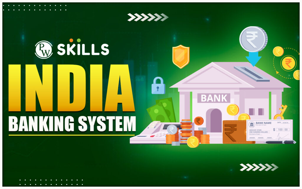 India Banking System