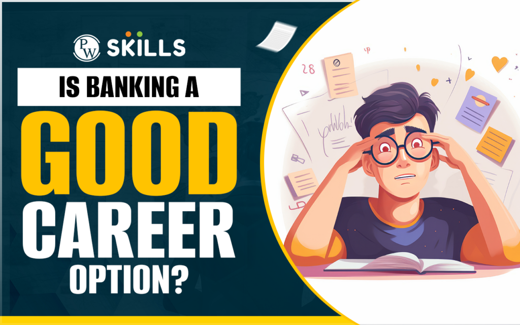 Is Banking A Good Career Options In 2024   Is Banking A Good Career Option 1024x640 