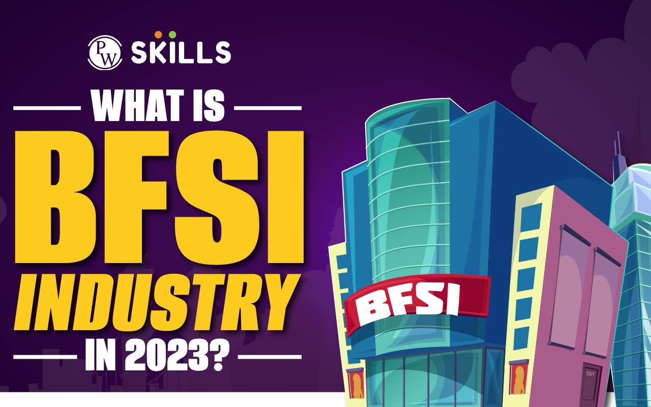 What Is The BFSI Industry In 2023?