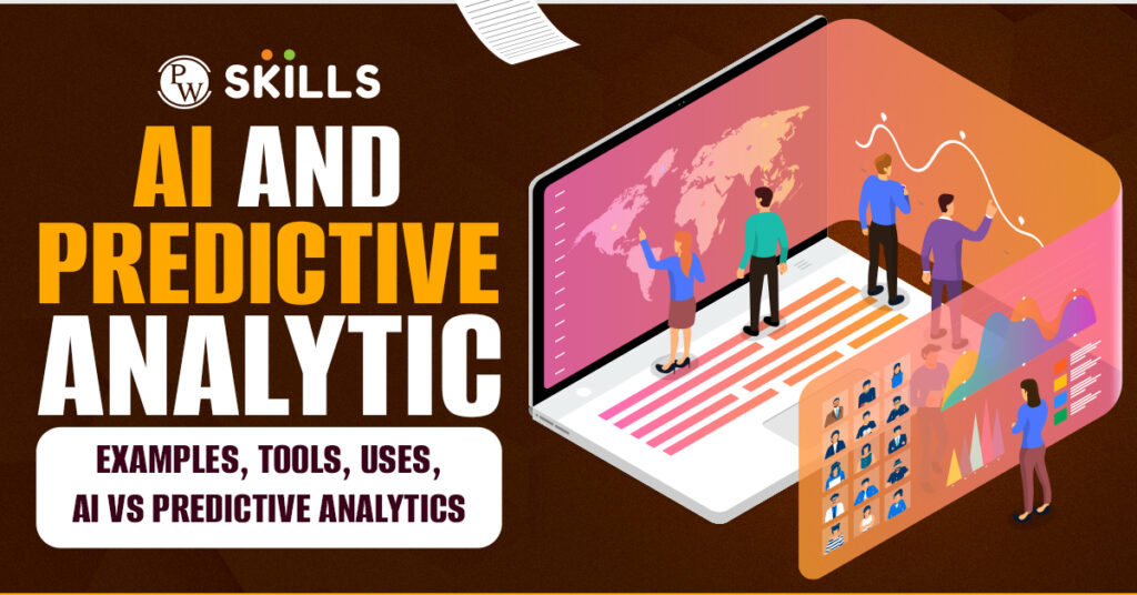 Ai And Predictive Analytics Definition Examples Tools Function And