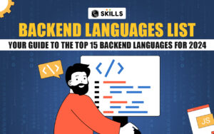 Backend Languages List: Your Guide To The Top 15 Backend Languages For 2024