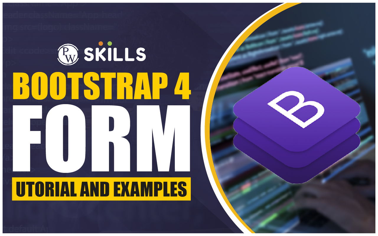 Bootstrap 4 Form: Tutorial And Examples