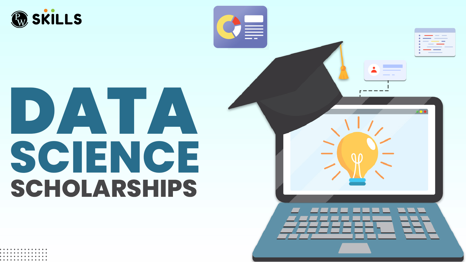 Top Data Science Scholarships in 2025 2 Data Science Scholarships