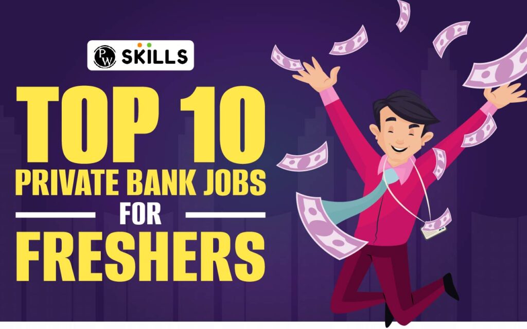 private bank jobs for freshers