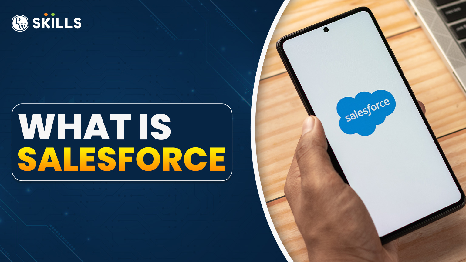 What is Salesforce? Explain with the ultimate guide 2025 2 What is Salesforce