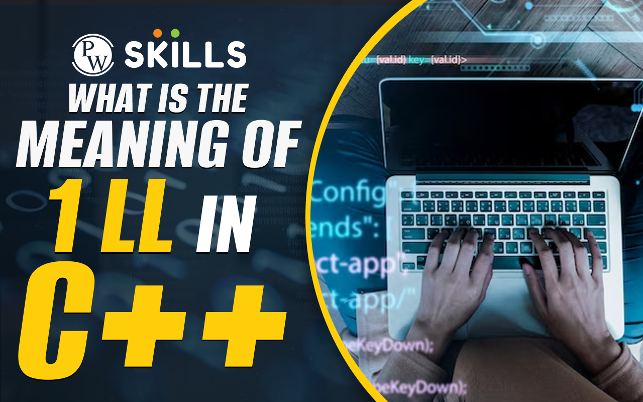 What Is the Meaning Of 1LL In C++? 2 1ll in c++
