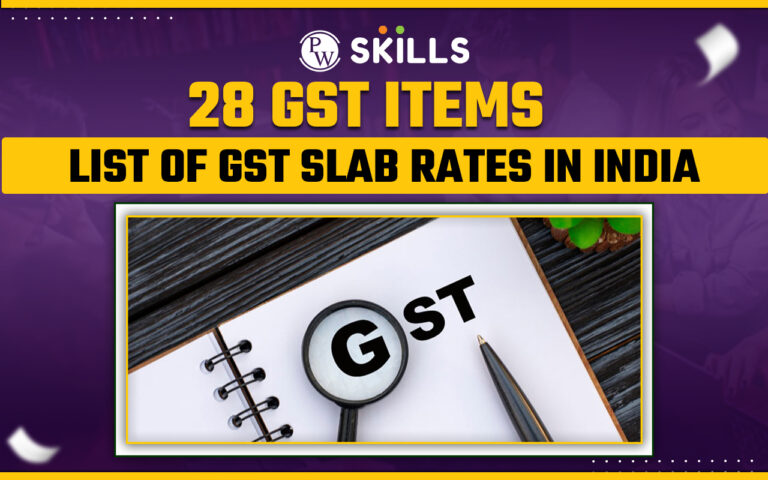 28 GST Items List Of GST Slab Rates In India PW Skills 28-gst-items-list-of-gst-slab-rates-in-india-pw-skills