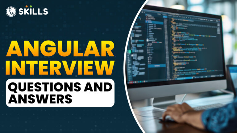 Top 30+ Angular Interview Questions And Answers For 2025