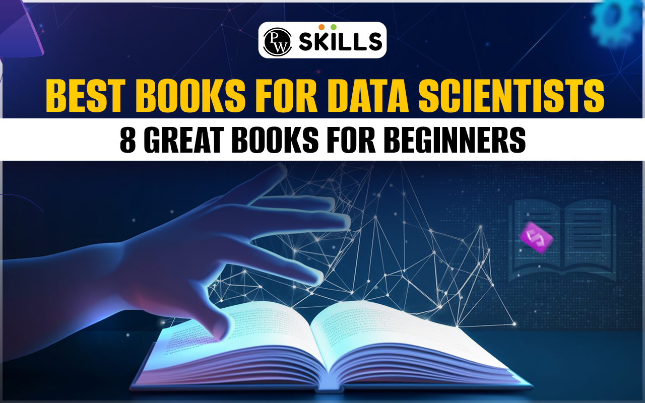 Best Books For Data Scientists: 8 Great Books for Beginners 2 best books for data scientists