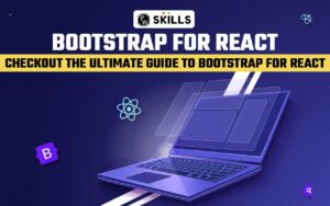 Bootstrap For React - Checkout The Ultimate Guide To Bootstrap For React