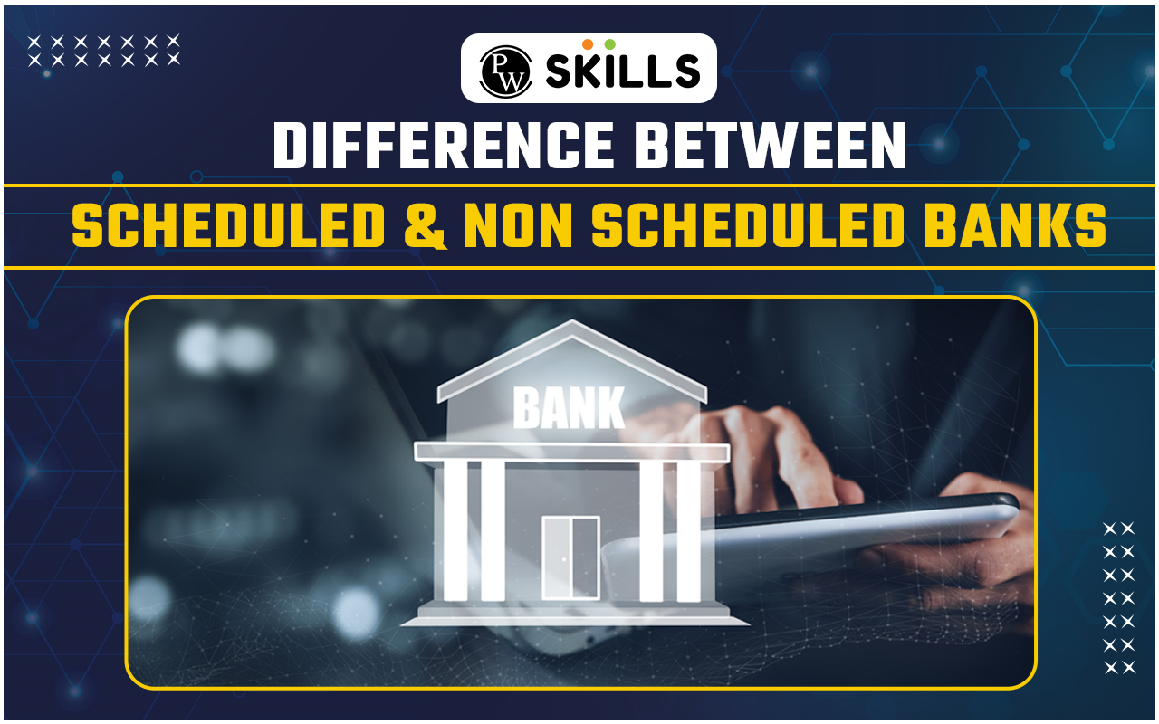 difference-between-scheduled-and-non-scheduled-banks