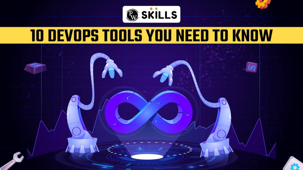 10 DevOps Tools You Need To Know In 2024