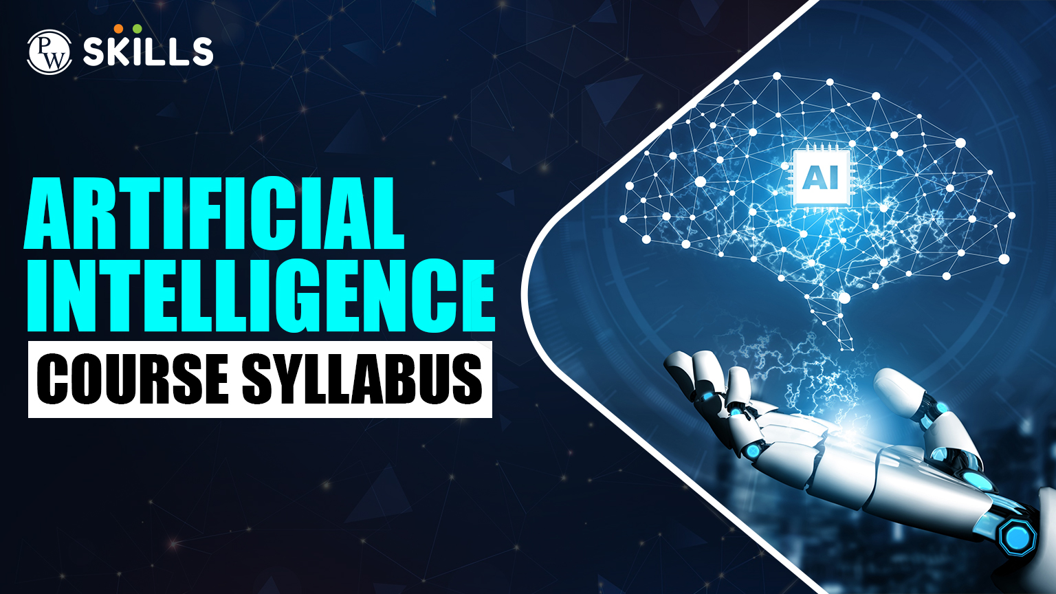 Btech In Artificial Intelligence Course - Syllabus, Top Institutes, And Much More 2 Artificial Intelligence Course