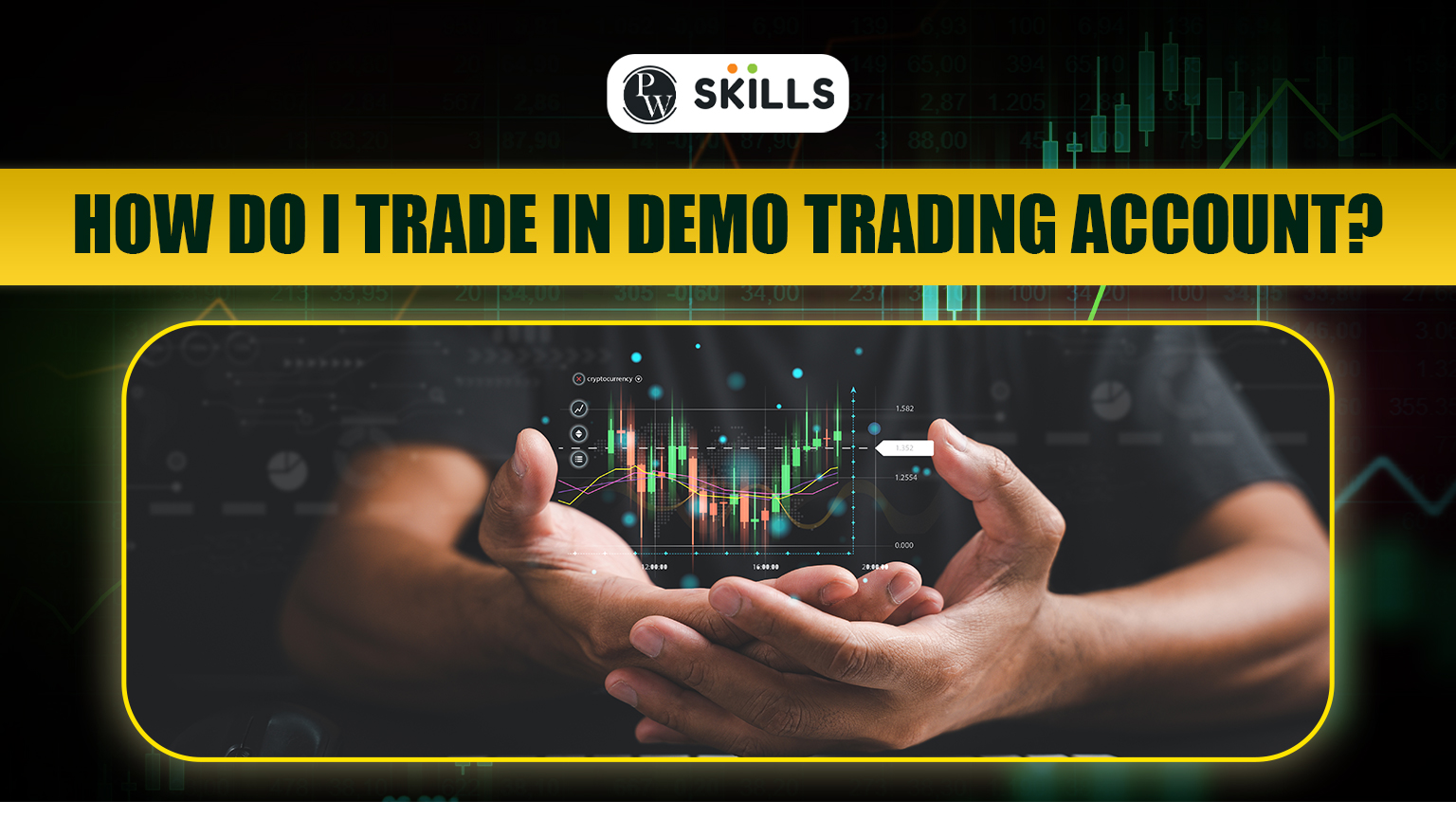 How do I Trade in a Demo Trading Account? 2 demo trading account
