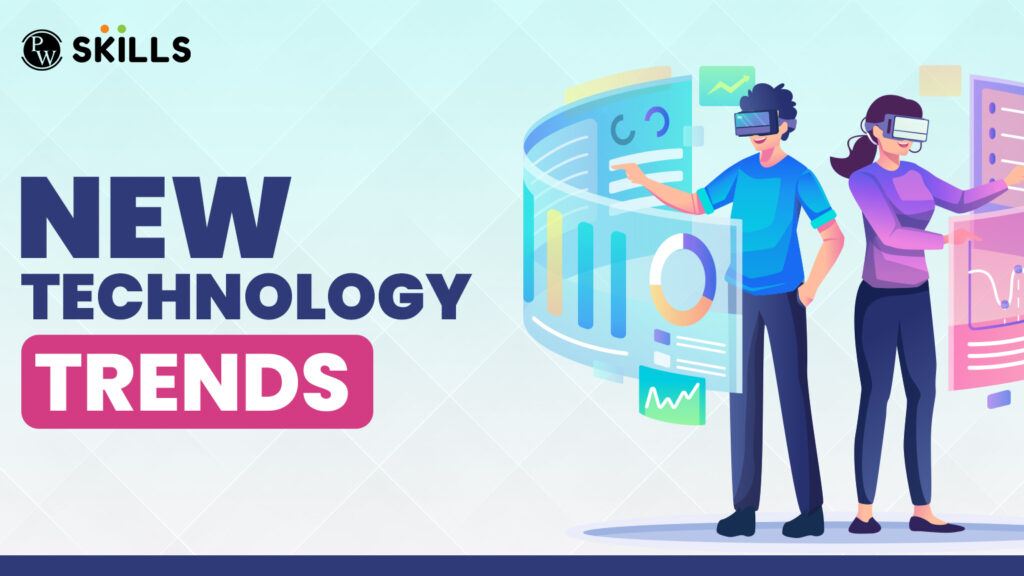 10 New Technology Trends For 2025 12 New Technology Trends