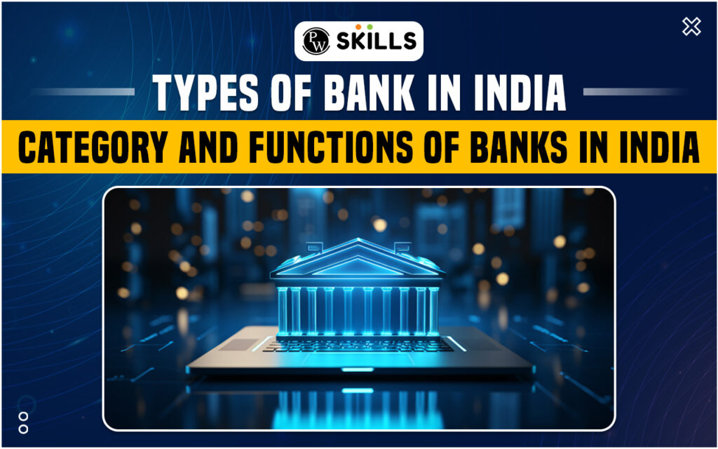 Types Of Banks In India With Examples