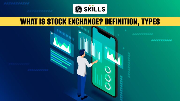 What Is An Exchange Of A Stock? (Stock Exchange) - PW Skills