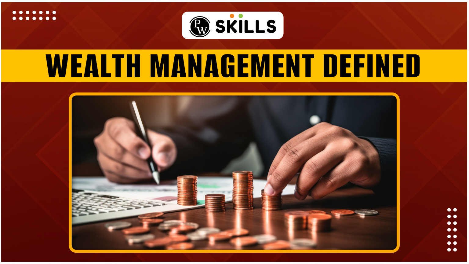 Wealth Mgmt: Wealth Management Defined 2 wealth mgmt