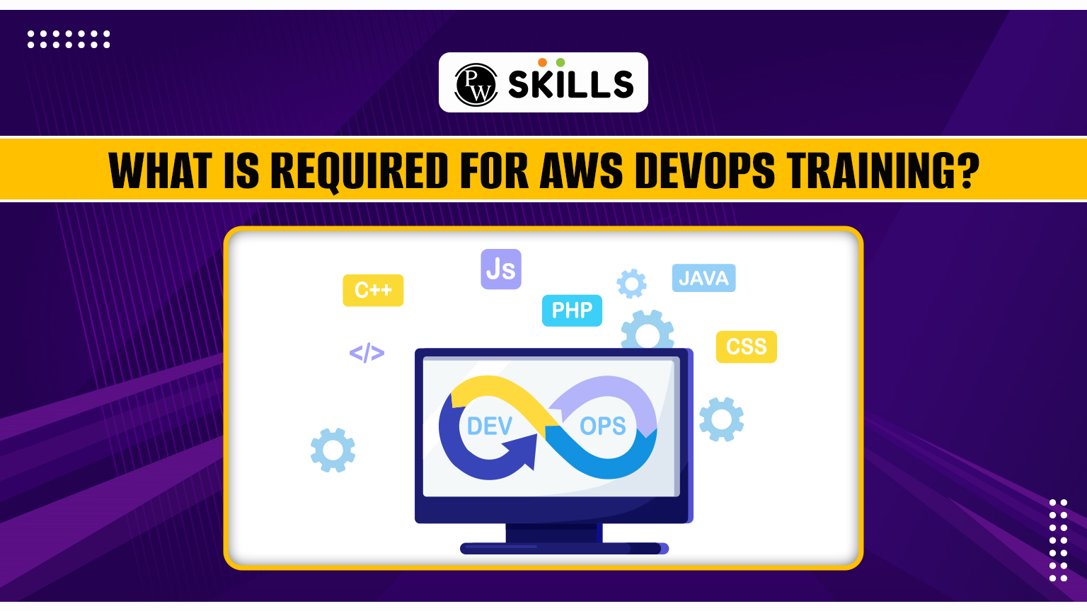 What Is Required For Aws DevOps Training? - October 3rd, 2024 - (Free ...