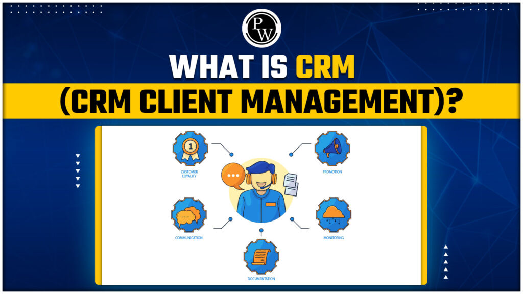 What Is Crm Client Relationship Management Definition Types Strategies 1577