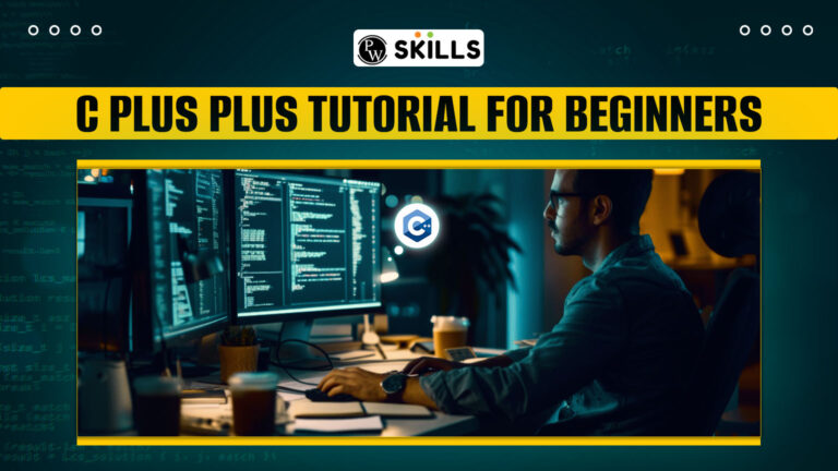 C Plus Plus Tutorial For Beginners