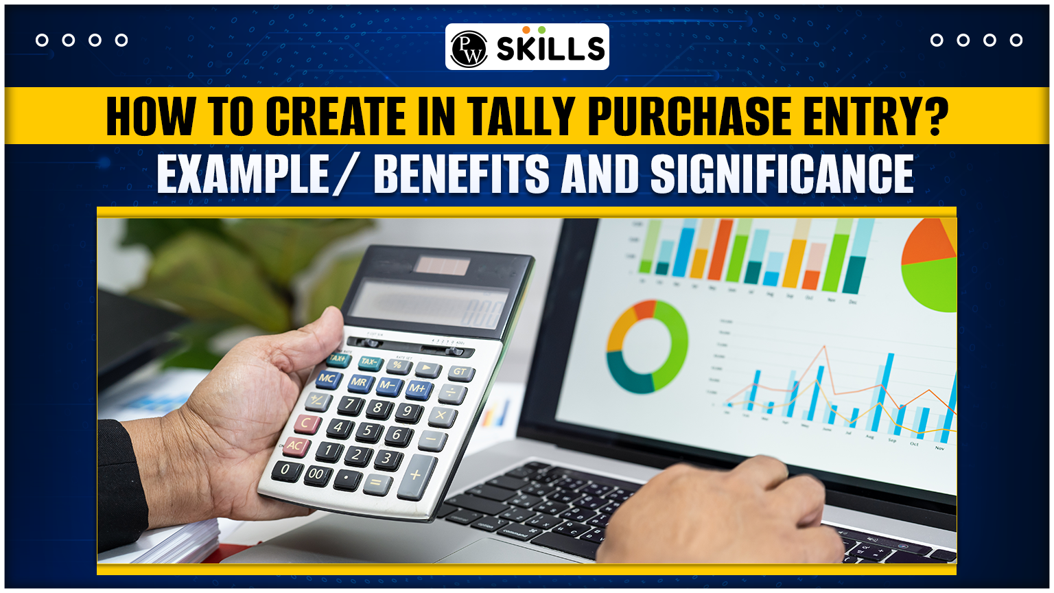How To Create In Tally Purchase Entry? Example, Process And Significance 2 In tally purchase entry