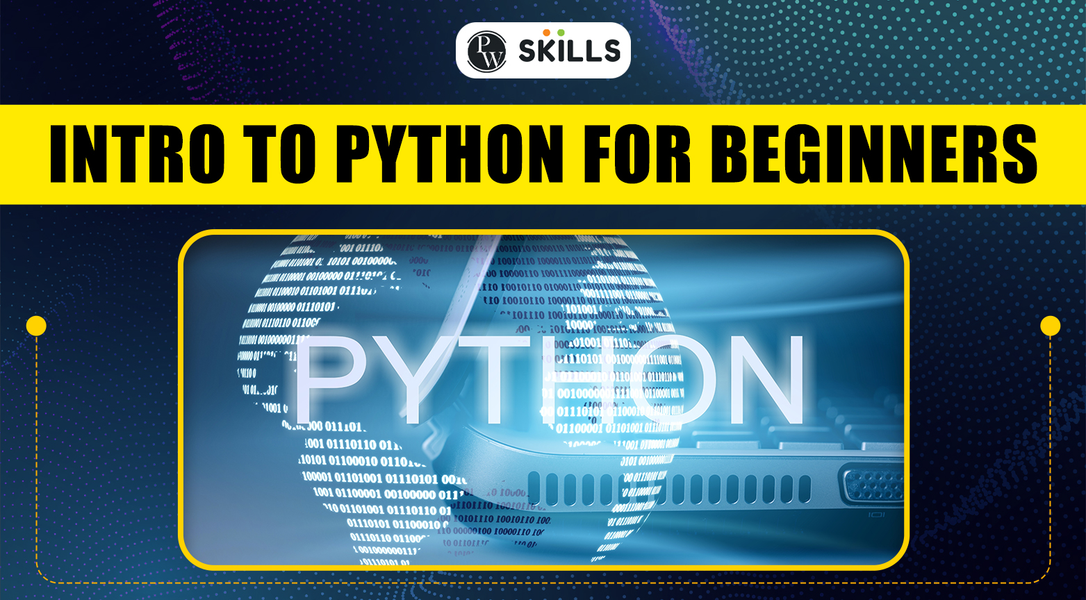 Intro To Python For Beginners - PW Skills