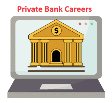 PRIVATE BANK CAREERS