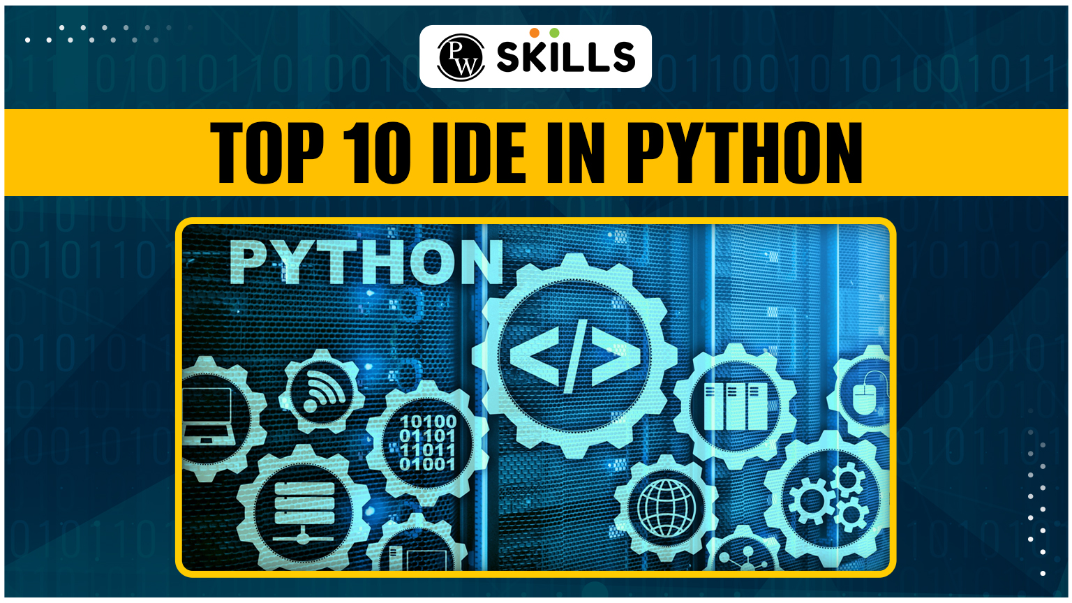 Top 10 IDE In Python