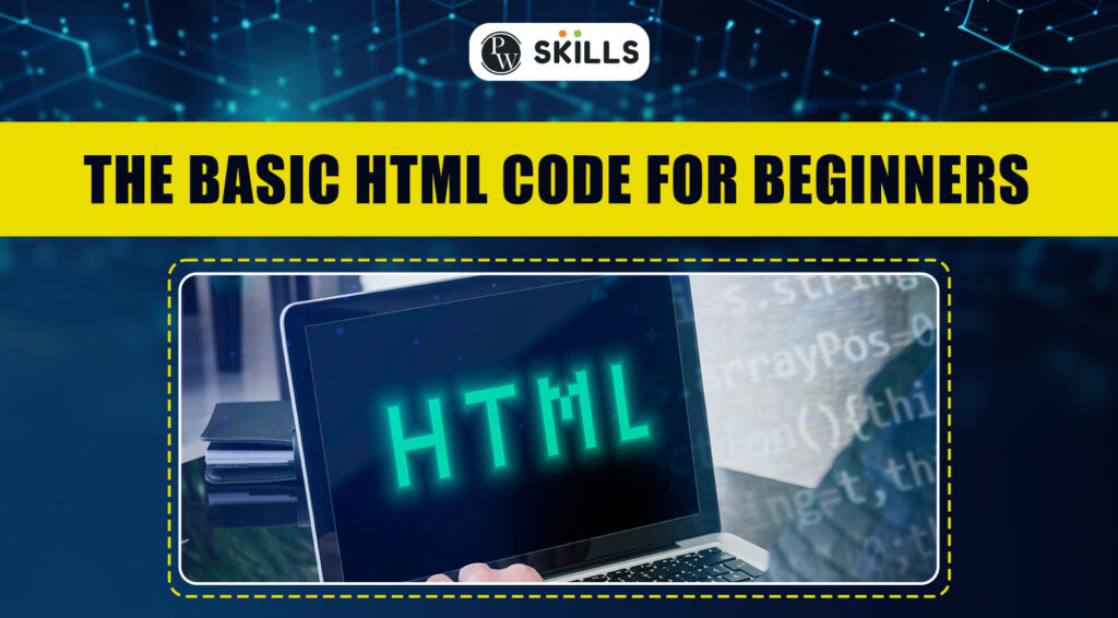 The Basic Html Code For Beginners