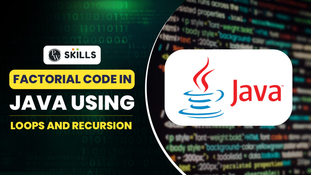 Factorial Code In Java Using Loop And Recursion