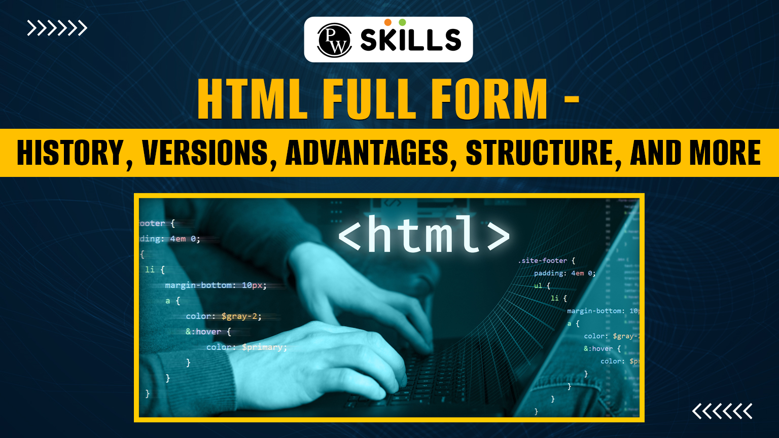 HTML Full Form Versions Advantages And Structure