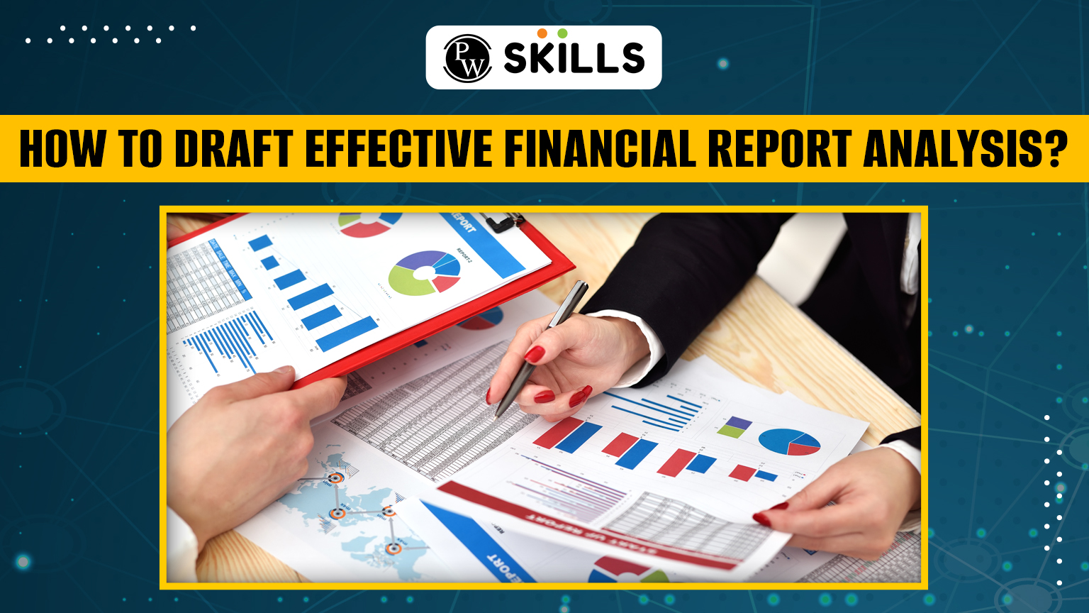 How To Make Financial Reporting Analysis? 2 financial reporting analysis