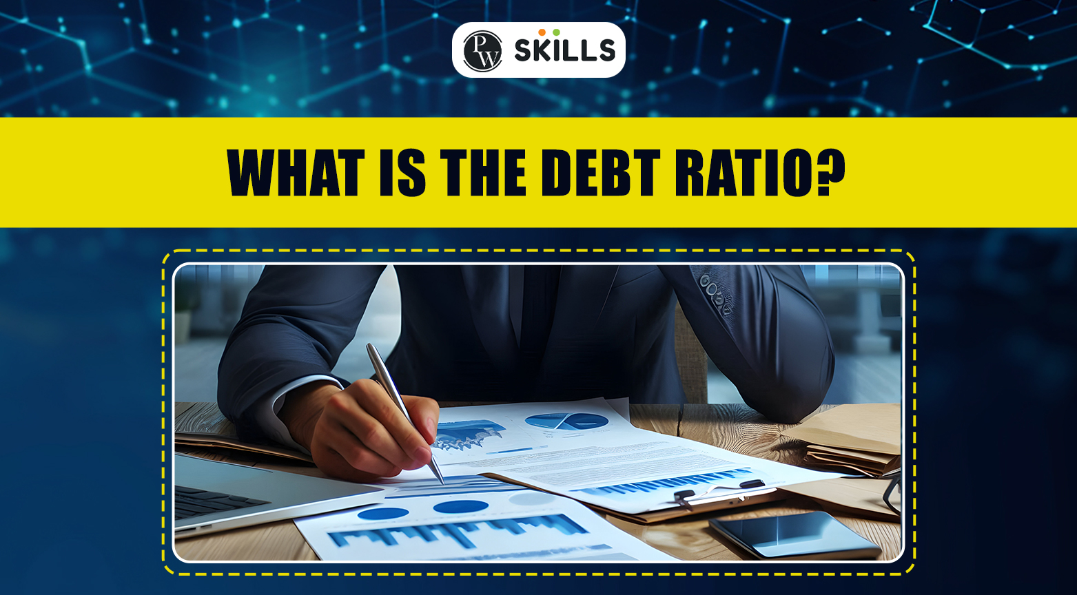 What Is The Debt Ratio?