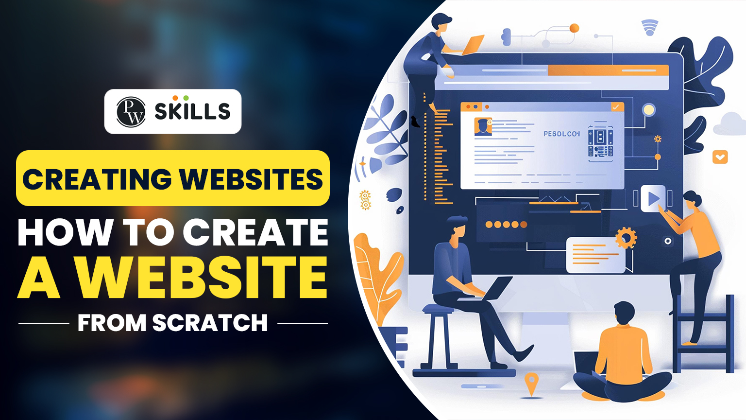 Creating Websites - How To Create A Website From Scratch