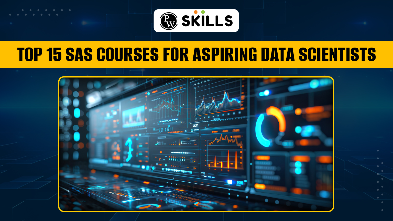 Top 15 SAS Courses For Aspiring Data Analysts