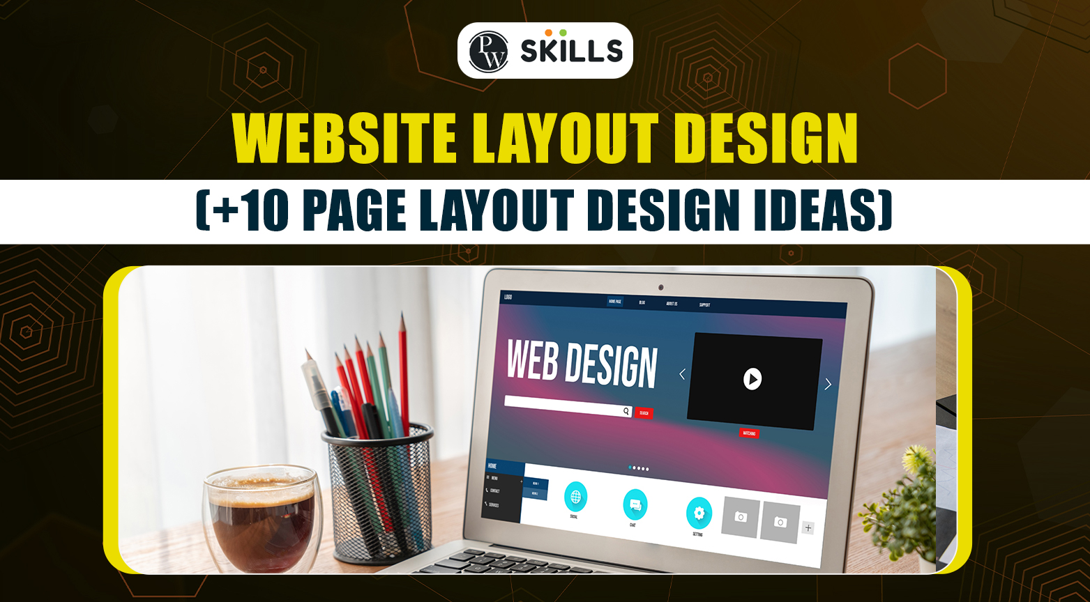 Website Layout Design In Html And Css Archives - PW Skills Blog