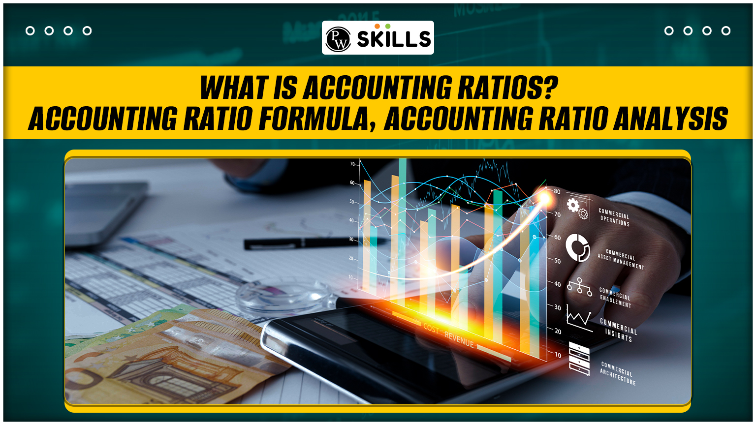 What are Accounting Ratios? Accounting Ratio Formula, Accounting Ratio Analysis 2 Accounting ratio